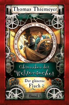 Der gläserne Fluch (eBook, ePUB) - Thiemeyer, Thomas