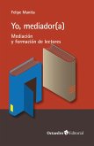 Yo, mediador(a) (eBook, ePUB)