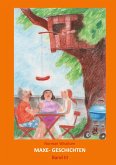 Maxe Geschichten Band 3 (eBook, ePUB)