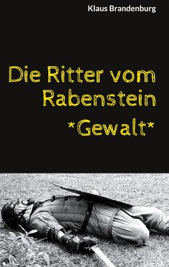 Die Ritter vom Rabenstein (eBook, ePUB) - Brandenburg, Klaus