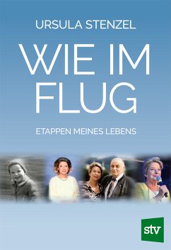 Wie im Flug (eBook, ePUB) - Stenzel, Ursula