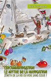 Circumnavigation, le mythe de la navigation (eBook, ePUB) Circumnavigation, le mythe de la navigation (eBook, ePUB)