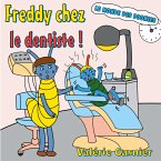 Freddy chez le dentiste (eBook, ePUB)
