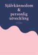 Självkännedom och personlig... - Bild 1
