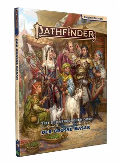 Pathfinder 2 - Zeitalter dVO: Der Große Basar - Bolleman, Tineke;Bonner, Logan;Catalan, Jessica