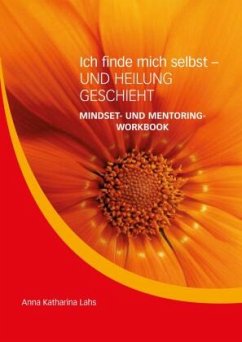 Mindset- und Mentoring-Workbook - Lahs, Anna Katharina