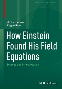 How Einstein Found His Field Equations - Janssen, Michel;Renn, Jürgen