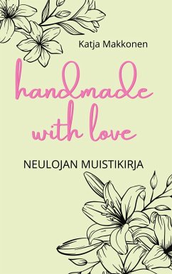 Handmade with love - neulojan muistikirja