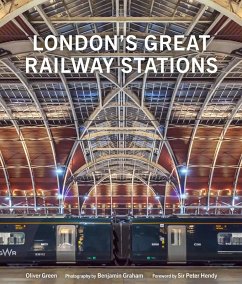London's Great Railway Stations (eBook, ePUB) - Green, Oliver