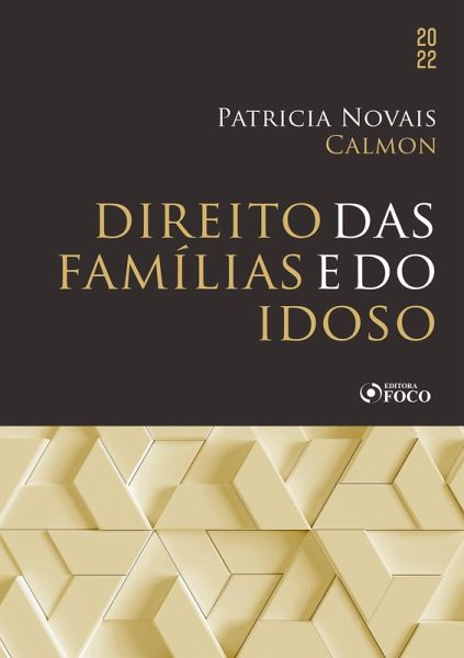 Direito das famílias e do idoso (eBook, ePUB)