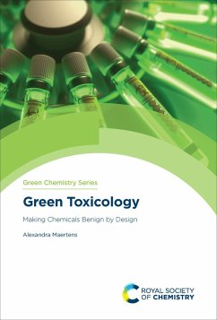 Green Toxicology (eBook, ePUB) - Maertens, Alexandra