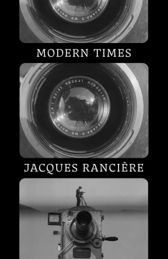 Modern Times (eBook, ePUB) - Rancière, Jacques