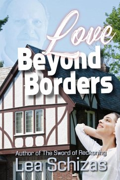 Love Beyond Borders (eBook, ePUB) - Schizas, Lea