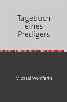 Tagebuch eines Predigers