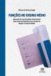 Funções no Ensino Médio (eBook, ePUB) - Bild 1