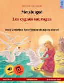 Metsluiged - Les cygnes sauvages (eesti keel - prantsuse keel) (eBook, ePUB)