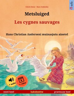 Metsluiged - Les cygnes sauvages (eesti keel - prantsuse keel) (eBook, ePUB) - Renz, Ulrich