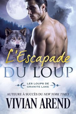 Cover L'Escapade du loup (Sous les aurores boréales, #2) (eBook, ePUB)