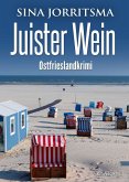 Juister Wein. Ostfrieslandkrimi (eBook, ePUB)
