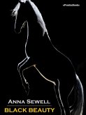 Black Beauty (Annotated) (eBook, ePUB)