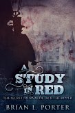 A Study In Red (eBook, ePUB)