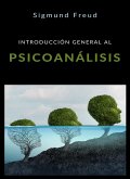 Introducción general al psicoanálisis (traducido) (eBook, ePUB)
