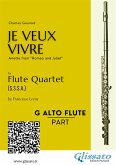 G alto Flute : "Je Veux Vivre" for Flute Quartet (fixed-layout eBook, ePUB)