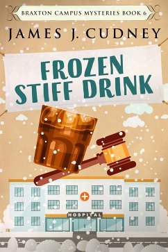 Frozen Stiff Drink (eBook, ePUB) - J. Cudney, James