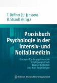 Praxisbuch Psychologie in der Intensiv- und Notfallmedizin (eBook, PDF)