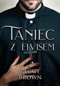 Taniec z Elvisem (eBook, ePUB) - Brown, Peggy