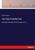 Two Trips To Gorilla Land