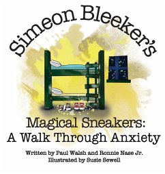 Simeon Bleeker's Magical Sneakers - Walsh, Paul; Nase, Ronnie