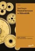 Islami Finansta Finansal Inovasyon ve Mühendislik
