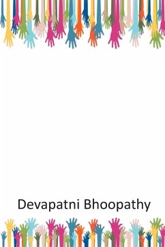 My Tryst with Volunteerism - Bhoopathy, Devapatni