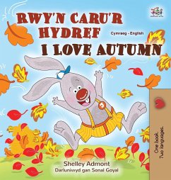 I Love Autumn (Welsh English Bilingual Children's Book) - Admont, Shelley; Books, Kidkiddos