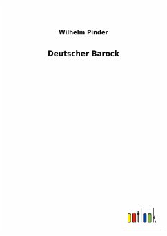 Deutscher Barock - Pinder, Wilhelm