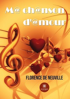 M@ ch@nson d'@mour - Florence de Neuville