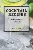COCKTAIL RECIPES 2022