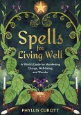 Spells for Living Well (eBook, ePUB)