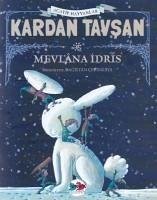 Kardan Tavsan - Idris, Mevlana