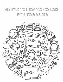 Simple Things To Color For Toddlers - Harvey, Darcy