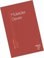 Moleküler Devrim - Guattari, Felix