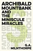 Archibald Mountbank and the Miniscule Miracles (eBook, ePUB)