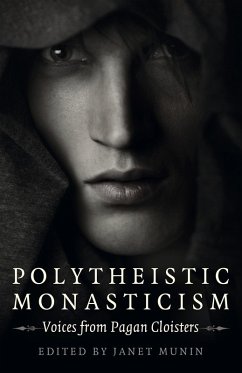 Polytheistic Monasticism (eBook, ePUB)