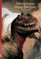 Dinozorlarin Kayip Dünyasi - Guy Michard, Jean