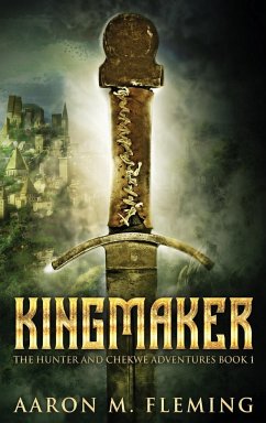 Kingmaker - Fleming, Aaron M.