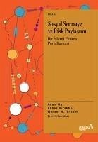 Sosyal Sermaye ve Risk Paylasimi - Mirakhor, Abbas; H. ibrahim, Mansor