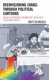 Reenvisioning Israel through Political Cartoons (eBook, ePUB)