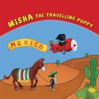 Misha The Travelling Puppy Mexico