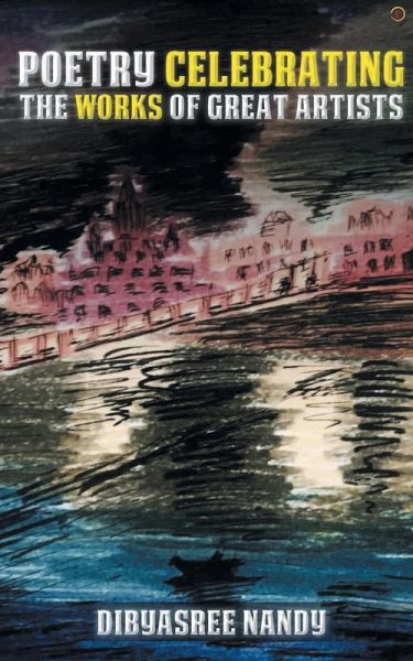 Poetry Celebrating The Works Of Great Artists Poetry Celebrating The Works Of Great Artists